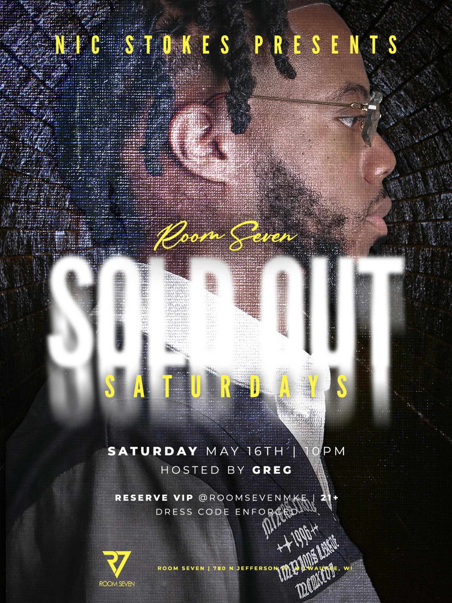 Sold Out Saturdays @ Room 7 Milwaukee